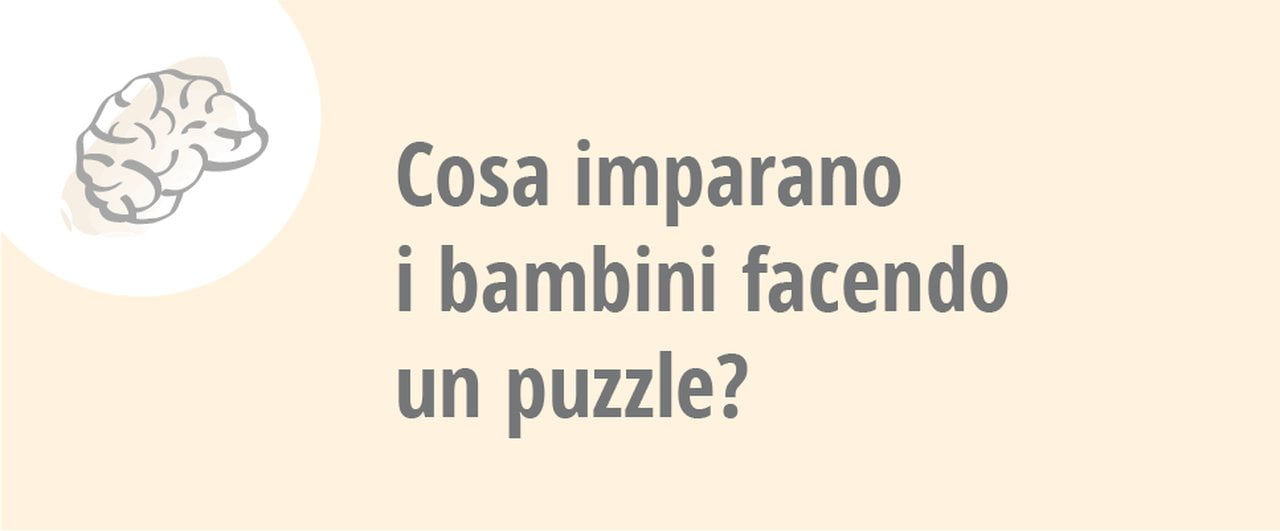 Cosa imparano i bambini facendo un puzzle?